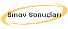S�nav Sonu�lar�